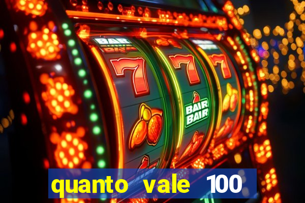 quanto vale 100 pesos em real